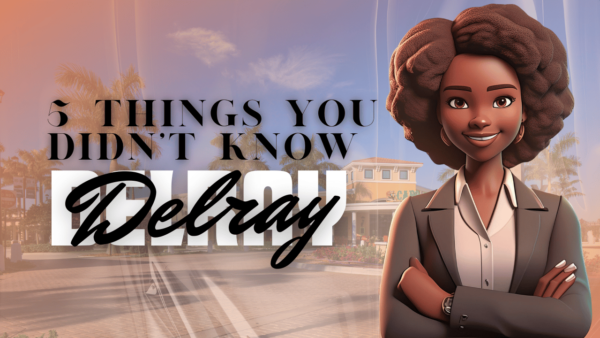 Youtube Thumbnail 5 Things You Didn't Know Living in Delray